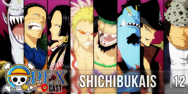 OpEX Cast 12 - Shichubukai