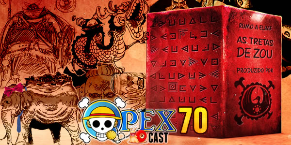 OPEXCast #127 – Oceanos de One Piece from OPEXCast