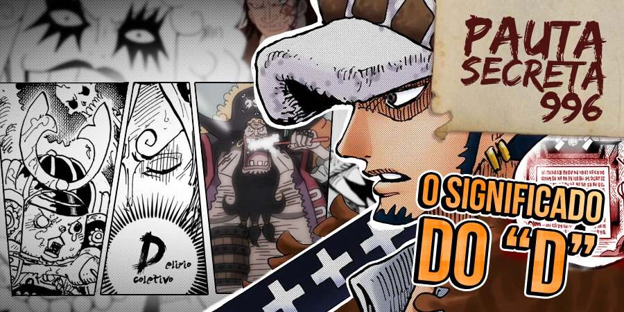 Podcast:Pauta Secreta #116 – Zoro sola? Sanji gado D+? Luffy subindo  escadas? – Capítulo 997:OPEXCast