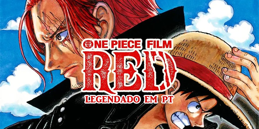 ASSISTIMOS O NOVO FILME RED DE ONE PIECE!!! AMANHÃ VÍDEO
